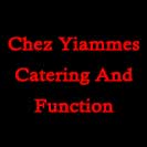 Chez Yiammes Catering And Function