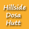 Hillside Dosa Hutt