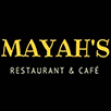 Mayahs Restaurant Cafe