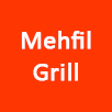 Mehfil Grill