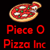 Piece O Pizza Inc