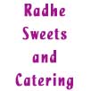 Radhe Sweets and Catering
