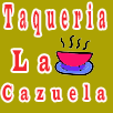 Taqueria La Cazuela