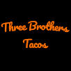 Three Brothers Tacos