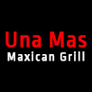 Una Mas Mexican Grill